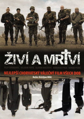    / Zivi i mrtvi (2007)