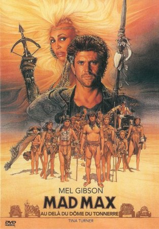   3:    / Mad Max Beyond Thunderdome (1985)