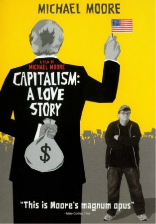 :   / Capitalism: A Love Story (2009)